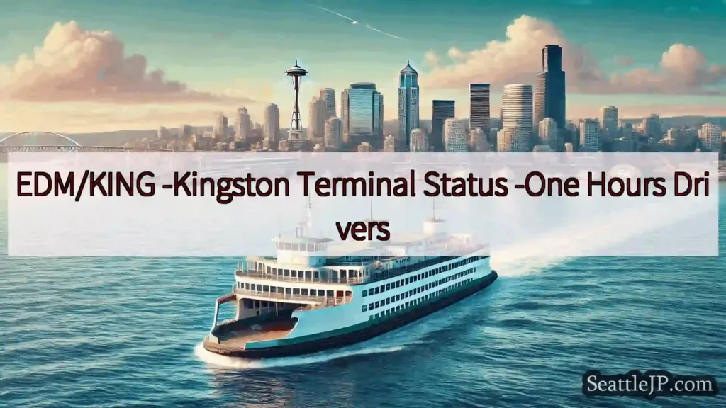 EDM/KING -Kingston Terminal Status -One Hours