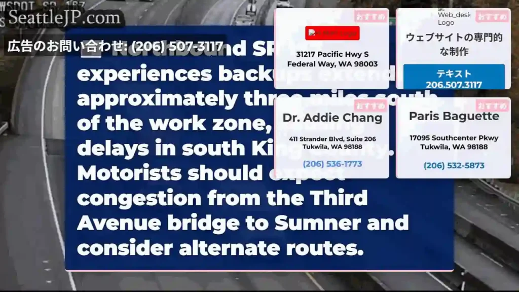 SR 167 Backup: 3-mile delay south of work zone